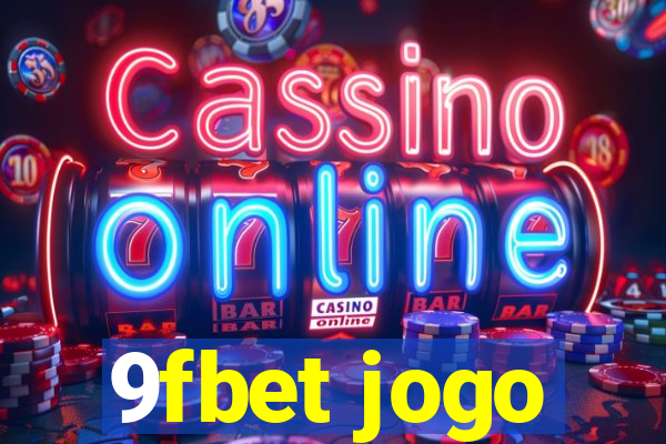 9fbet jogo